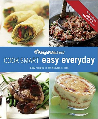 Image for Weight Watchers Cook Smart Easy Everyday Weight Watchers Cook Smart Easy Everyday