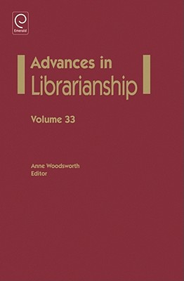 Advances in Librarianship, Vol. 33