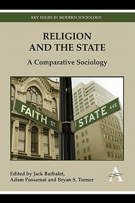 Religion and the State: A Comparative Sociology (Key Issues in Modern Sociology)