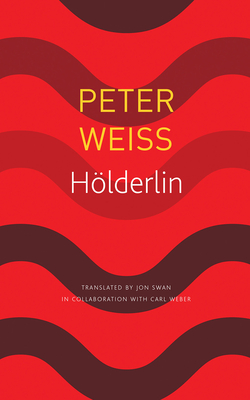 Hlderlin: A Play in Two Acts (The German List)