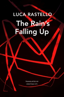 The Rain's Falling Up (The Italian List)