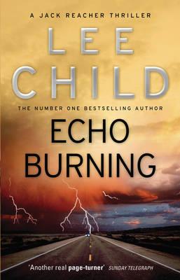 Image for Echo Burning: (Jack Reacher 5) Echo Burning: (Jack Reacher 5)
