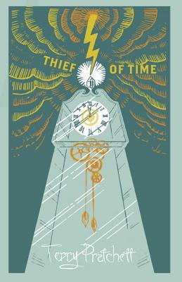 Thief of Time: Discworld Novel 26
