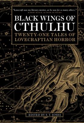Black Wings of Cthulhu: Twenty-One Tales of Lovecraftian Horror