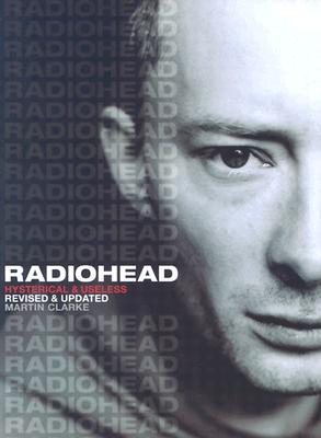 Radiohead : Hysterical & Useless