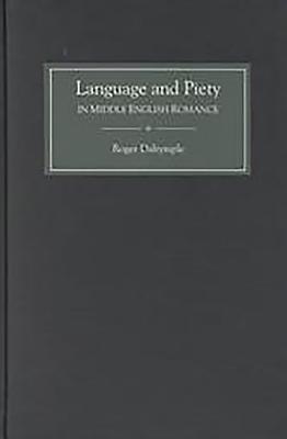Language and Piety in Middle English Romance