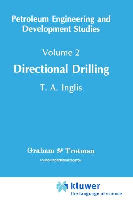 Directional Drilling (Petroleum Engineering and Development Studies, 2)