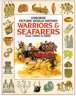 Warriors and Seafarers (Picture history) Millard, Anne
