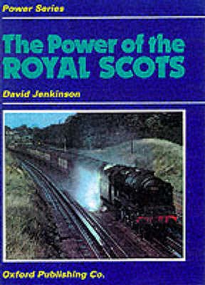 THE POWER OF THE ROYAL SCOTS
