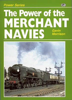 THE POWER OF THE MERCHANT NAVIES