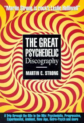 The Great Psychedelic Discography