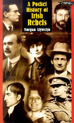 Image for A Pocket History of Irish Rebels
