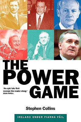 The Power Game: Ireland under Fianna Fail