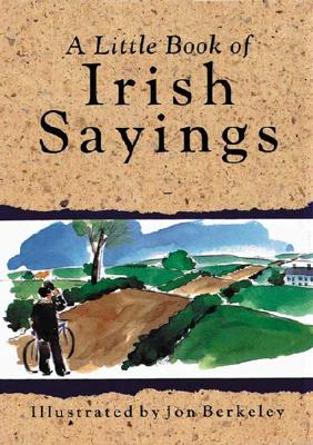 A Little Book of Irish Sayings