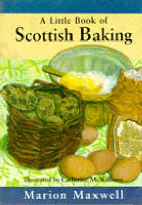 Image for A little book of Scottish baking