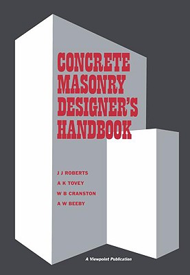 Concrete Masonry Designer's Handbook