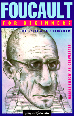 Foucault for Beginners (Writers and Readers Documentary Comic Books: 62)