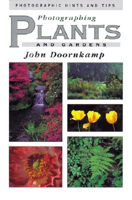Photographic Hints And Tips - Photographing Plants And Gardens