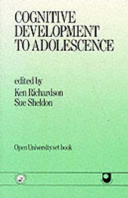 Cognitive Development to Adolescence