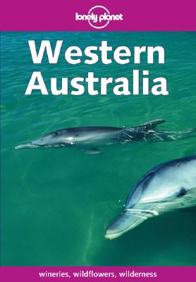 Image for Lonely Planet Western Australia Lonely Planet Western Australia