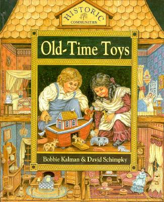 Image for Old-time Toys (Historic Communities) Old-time Toys (Historic Communities)