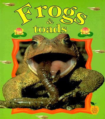 Image for Frogs and Toads (Crabapples)