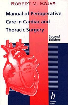 Manual of Perioperative Care in Cardiac and Thoracic Surgery