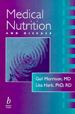 Medical Nutrition and Disease