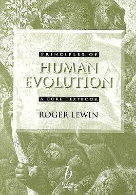 Principles of Human Evolution A Core Textbook
