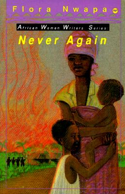 Never Again (Africa Women Writers Series)