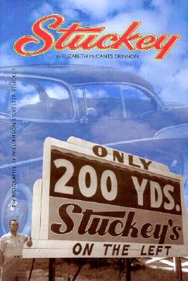 Stuckey: The Biography of Williamson Sylvester Stuckey, 1909-1977