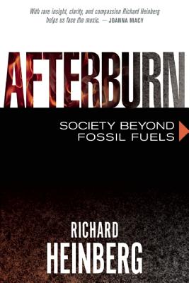 Image for Afterburn: Society Beyond Fossil Fuels Afterburn: Society Beyond Fossil Fuels