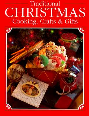 Image for Traditional Christmas Cooking, Crafts & Gifts