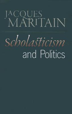 Scholasticism and Politics