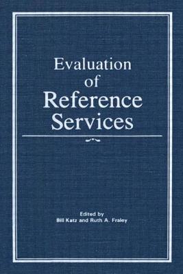 Evaluation of Reference Services