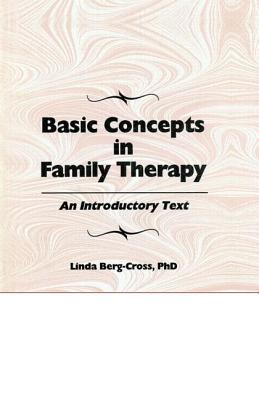 Basic Concepts in Family Therapy