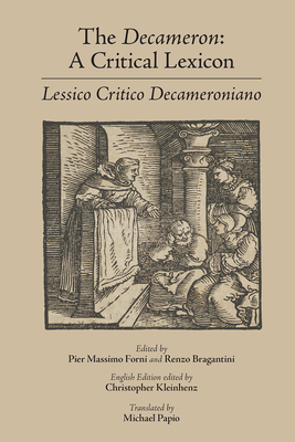 Image for The Decameron: A Critical Lexicon (Lessico Critico Decameroniano) (Volume 540) (Medieval and Renaissance Texts and Studies)