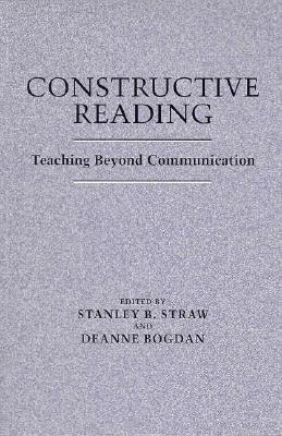 Constructive Reading: Teaching Beyond Communication