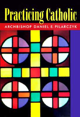 PRACTICING CATHOLIC
