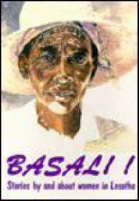Basali !: Stories by and About Women in Lesotho