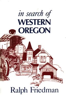 IN SEARCH OF WESTERN OREGON