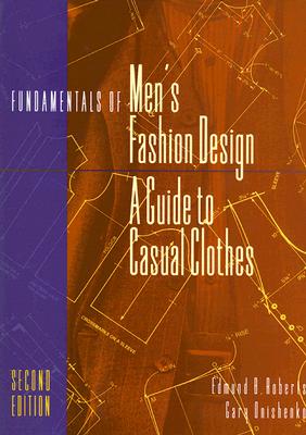 Image for Fundamentals of Men's Fashion Design: A Guide to Casual Clothes