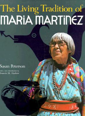 The Living Tradition of Maria Martinez