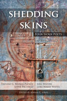 Shedding Skins Four Sioux Poets