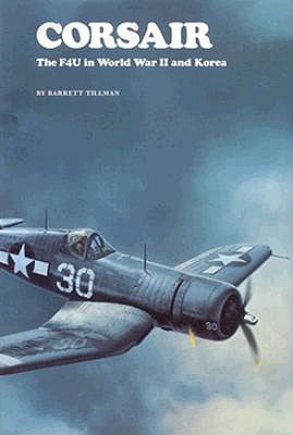 Corsair: F4U in World War II and Korea.
