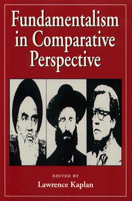 Image for Fundamentalism in Comparative Perspective Fundamentalism in Comparative Perspective