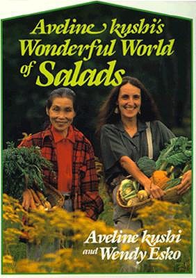 Image for Aveline Kushi's Wonderful World of Salads
