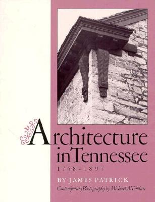 Architecture in Tennessee, 1768-1897