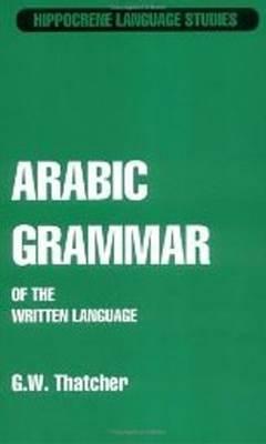 Arabic Grammar of the Written Language