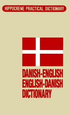Image for Danish-English/English-Danish Dictionary (Hippocrene Practical Dictionary) Danish-English/English-Danish Dictionary (Hippocrene Practical Dictionary)